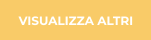 VISUALIZZA ALTRI